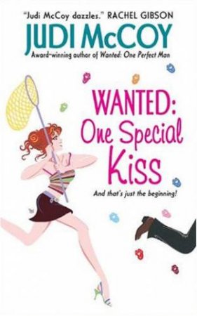 Wanted One Special Kiss by Judi McCoy