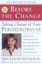 Before The Change Taking Charge Of Your Perimenopause