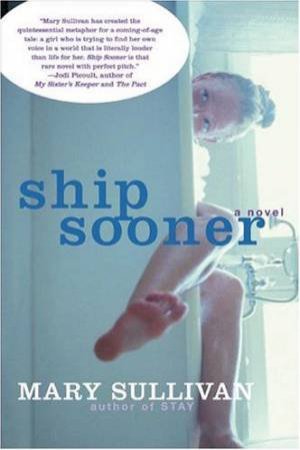 Ship Sooner by Mary Sullivan