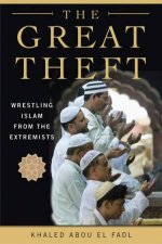 The Great Theft Wrestling Islam From The Extremists