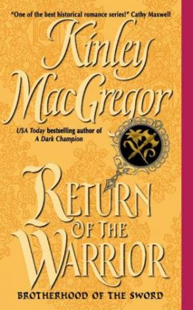 Return Of The Warrior by Kinley Macgregor