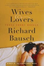 Wives And Lovers Three Short Novels