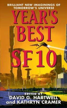 Year's Best SF 10 by David Hartwell