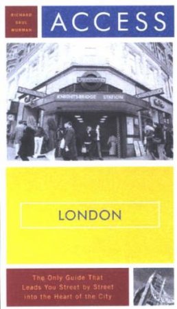 Access London - 9 Ed by Richard Saul Wurman
