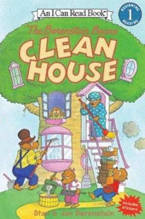 The Berenstain Bears Clean House by Stan Berenstain