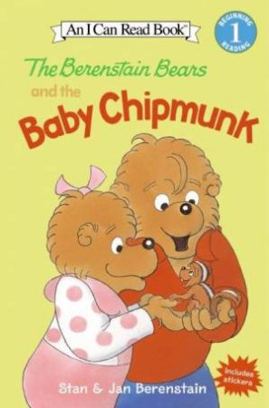 The Berenstain Bears And The Baby Chipmunk by Stan & Jan Berenstain
