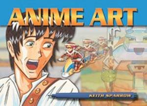 Easel-Does-It: Anime Art by Keith Sparrow