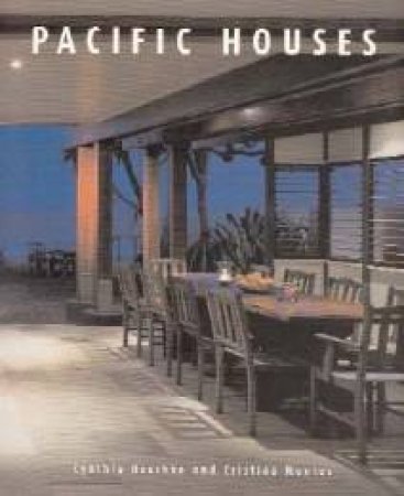 Pacific Houses by Cynthia Reschke