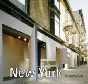 New York Minimalism by Aurora Cuito