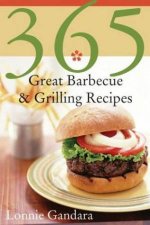 365 Great Barbecue  Grilling Recipes