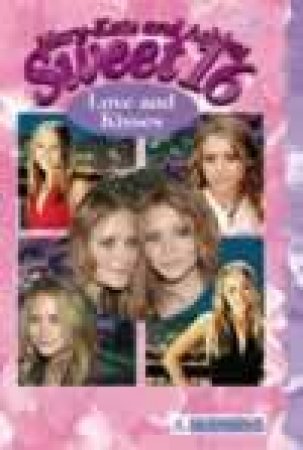 Love And Kisses by Mary-Kate & Ashley Olsen