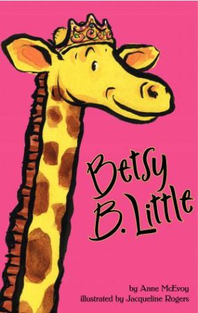 Betsy B. Little by Anne McEvoy