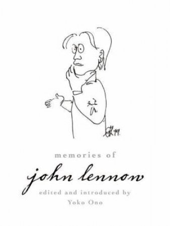 Memories Of John Lennon by Yoko Ono