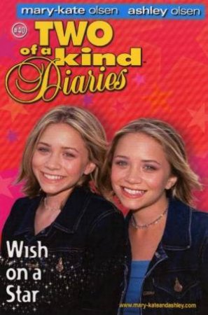 Wish On A Star by Mary-Kate And Ashley