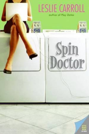 Spin Doctor by Leslie Carroll