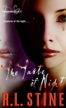 The Taste Of Night by R L Stine
