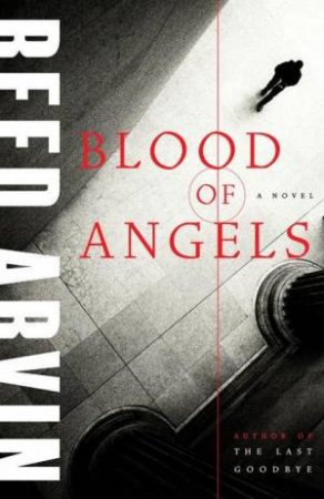 Blood Of Angels by Reed Arvin