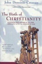 The Birth Of Christianity