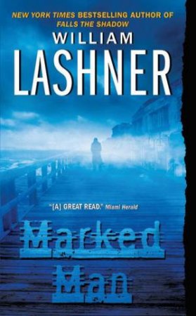 Marked Man by William Lashner