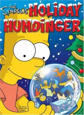 The Simpsons: Holiday Humdinger by Matt Groening