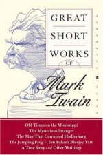 Great Short Works Of Mark Twain
