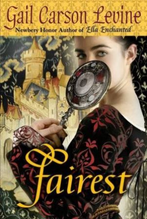 Fairest by Gail Carson Levine