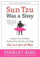Sun Tzu Was A Sissy