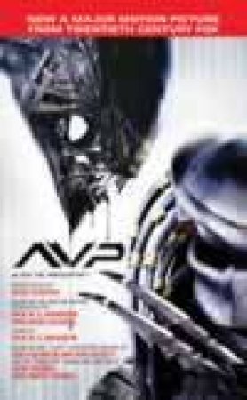 Alien Vs. Predator - Movie Tie-In by Marc Cerasini