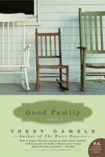 Good Family A Novel