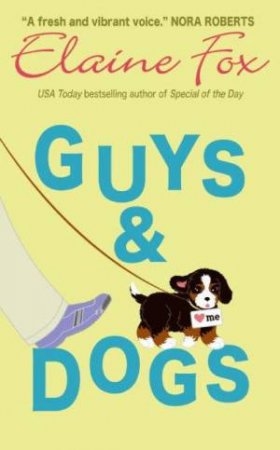 Guys And Dogs by Elaine Fox