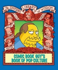 The Simpsons Library Of Wisdom Comic Book Guys Book Of Pop Culture