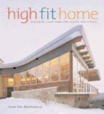 High Fit Home