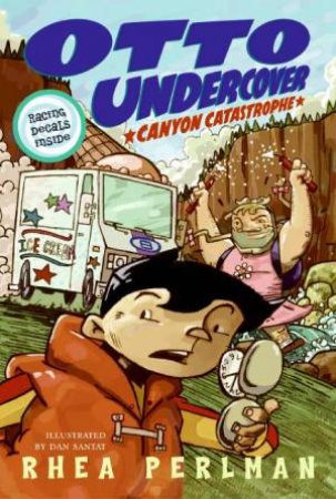 Otto Undercover #2: Canyon Catastrophe by Rhea Perlman