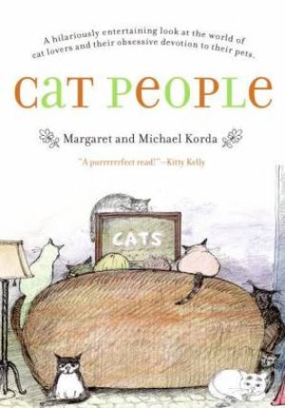 Cat People by Michael & Margaret Korda