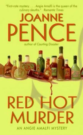 An Angie Amalfi Mystery: Red Hot Murder by Joanne Pence