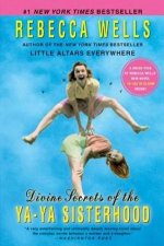 Divine Secrets Of The Ya Ya Sisterhood