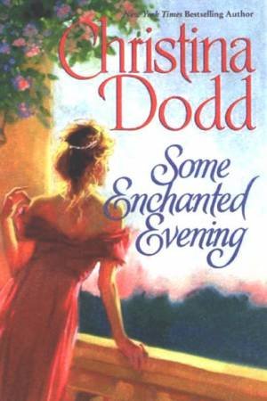 Some Enchanted Evening by Christina Dodd