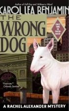 A Rachel Alexander Mystery The Wrong Dog