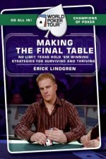 World Poker Tour Making The Final Table
