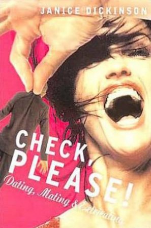 Check Please! by Janice Dickinson