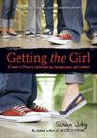 Getting the Girl: A Guide to Private Investigation, Surveillance, and by Susan Juby