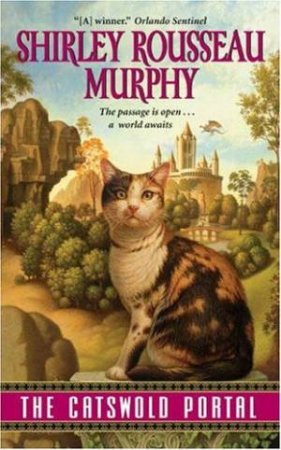 The Catswold Portal by Shirley Rousseau Murphy