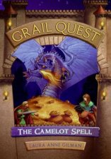 Grail Quest 1 The Camelot Spell