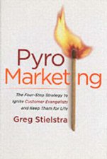 Pyromarketing