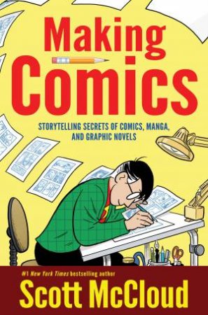 Making Comics by Scott McCloud