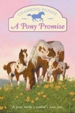 Charming Ponies A Pony Promise