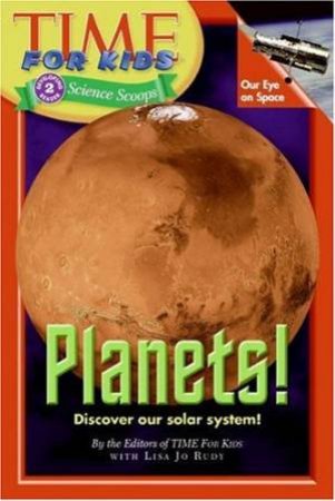 Time For Kids: Planets - Level 2 by Time For Kids Editors