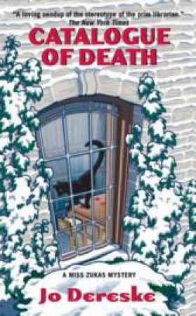 Catalogue Of Death: A Miss Zukas Mystery by Jo Dereske