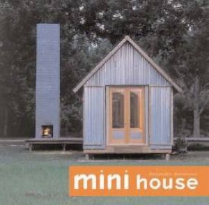 Mini House by Alejandro Bahamon