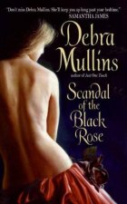 Scandal Of The Black Rose